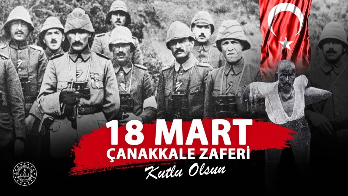 18 MART ÇANAKKALE ZAFERİ KULTLU OLSUN